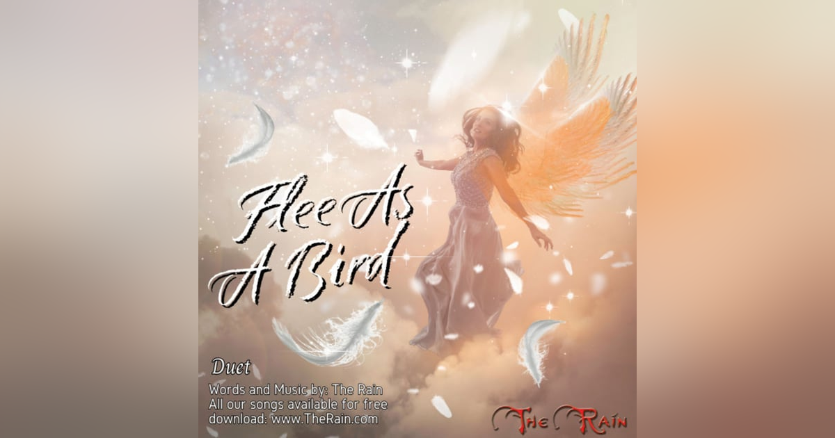 Flee As A Bird (Remix) - Duet Flee As A Bird (Remix) - Duet