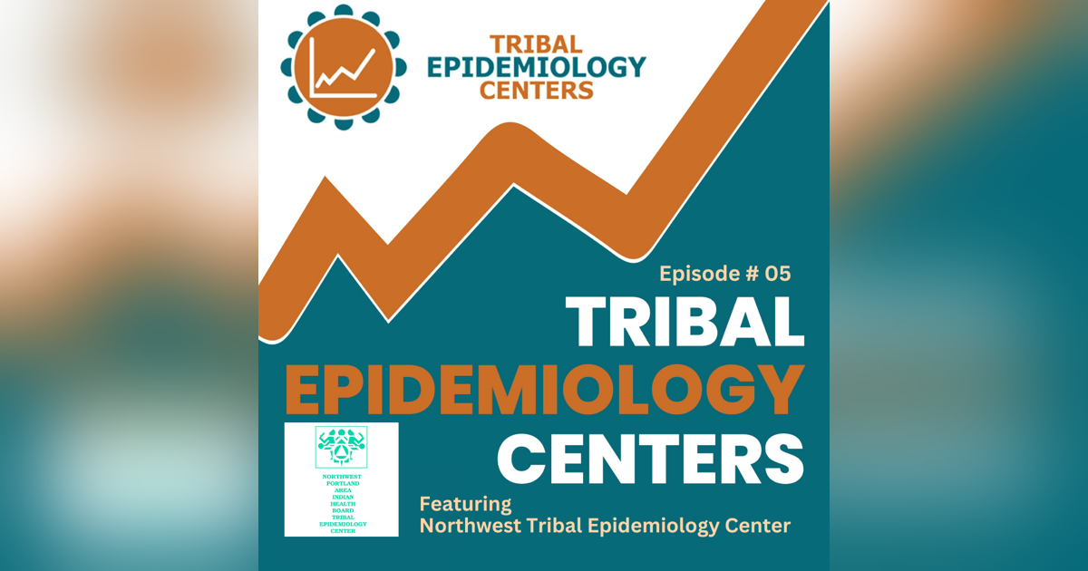 TEC 05: Serving American Indian Tribes Of Idaho, Oregon, and Washington, At Northwest Tribal Epidemiology Center TEC 05: Serving American Indian Tribes Of Idaho, Oregon, and Washington, At Northwest Tribal Epidemiology Center