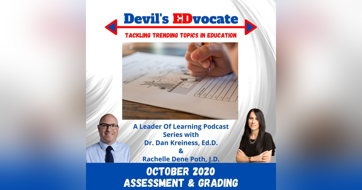Devil's EDvocate: Assessment and Grading Devil's EDvocate: Assessment and Grading