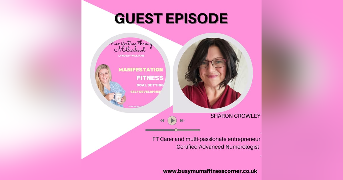 Sharon Crowley - Let’s talk Numerology and Entrepreneurial-ship Sharon Crowley - Let’s talk Numerology and Entrepreneurial-ship