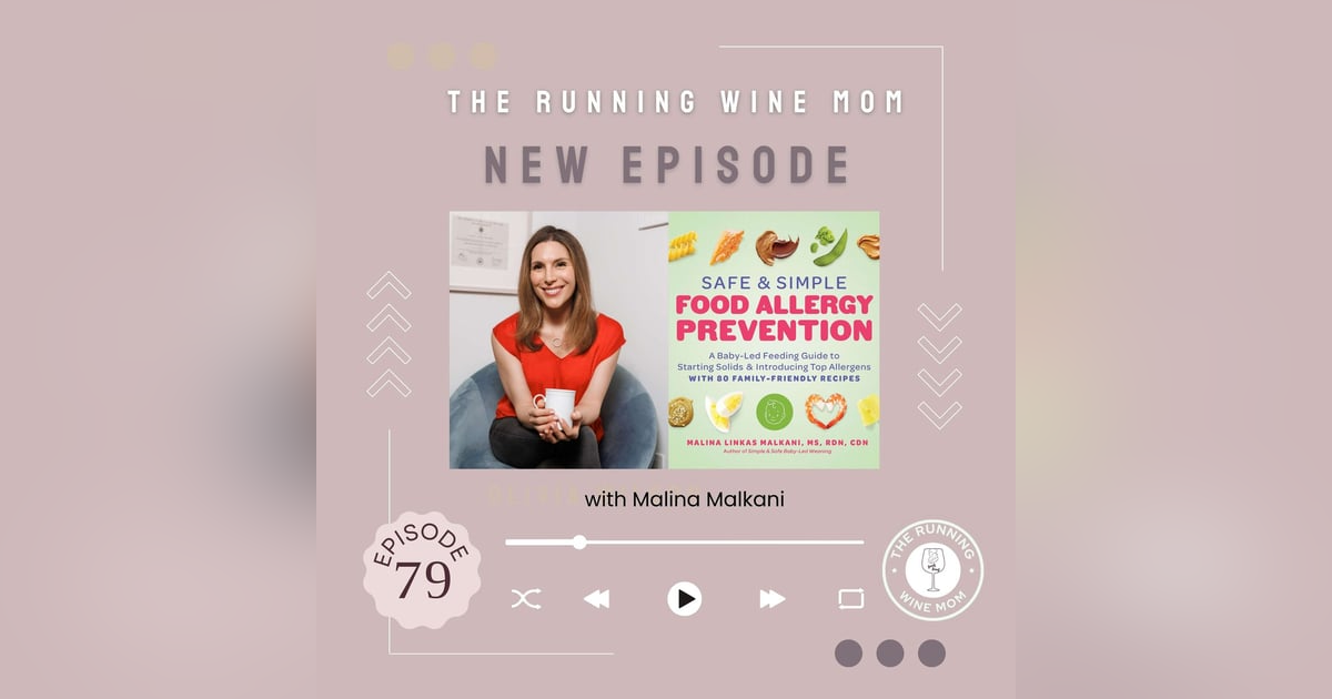Dietition Shares Top Nutrition Secrets for Starting Solids Safely with Malina Malkani Dietition Shares Top Nutrition Secrets for Starting Solids Safely with Malina Malkani