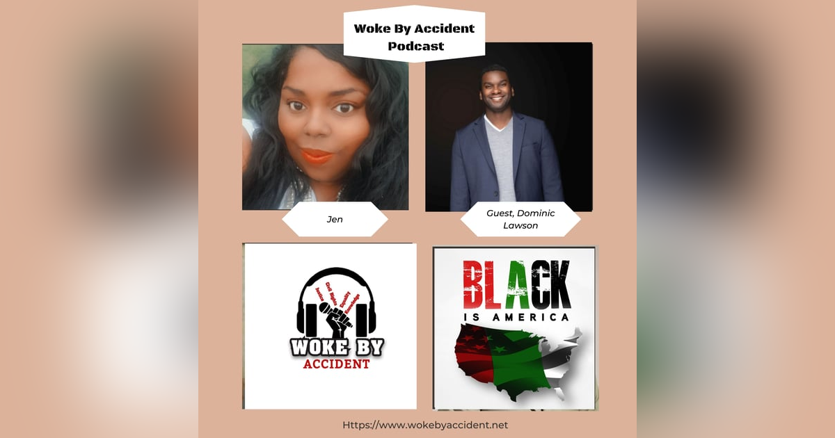 Woke By Accident Podcast Ep. 113- Guest, Dominic Lawson Woke By Accident Podcast Ep. 113- Guest, Dominic Lawson