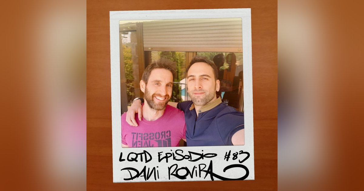 #83: Dani Rovira - El rey de la comedia #83: Dani Rovira - El rey de la comedia