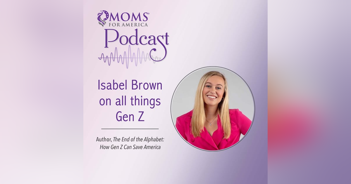 Isabel Brown on All Things Gen Z Isabel Brown on All Things Gen Z