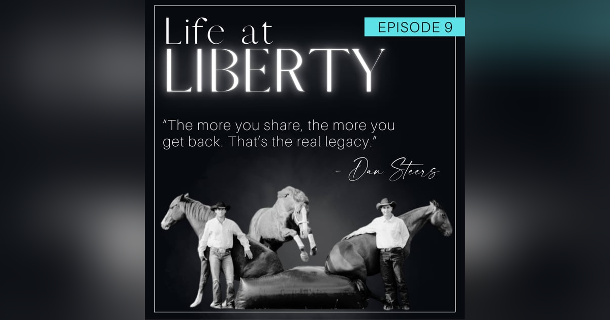 Legacy, Liberty & Laughter: Dan James & Dan Steers on Partnership, Performance & Paying It Forward Legacy, Liberty & Laughter: Dan James & Dan Steers on Partnership, Performance & Paying It Forward