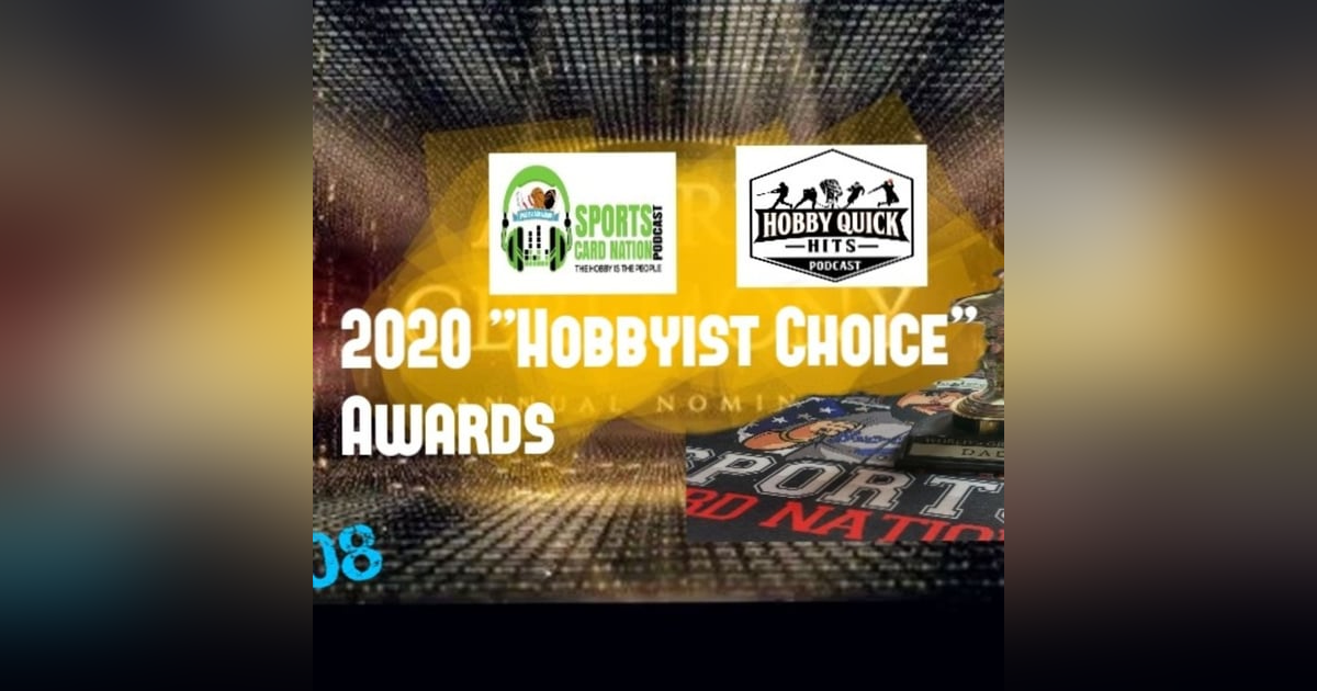 Ep.108 SCN "Hobbyist Choice" Awards(2020) Ep.108 SCN "Hobbyist Choice" Awards(2020)