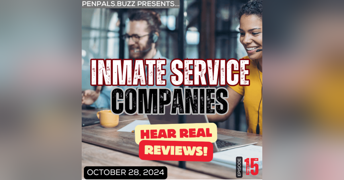 Inmate Service Companies: Hear Real Reviews from Inmates Inmate Service Companies: Hear Real Reviews from Inmates
