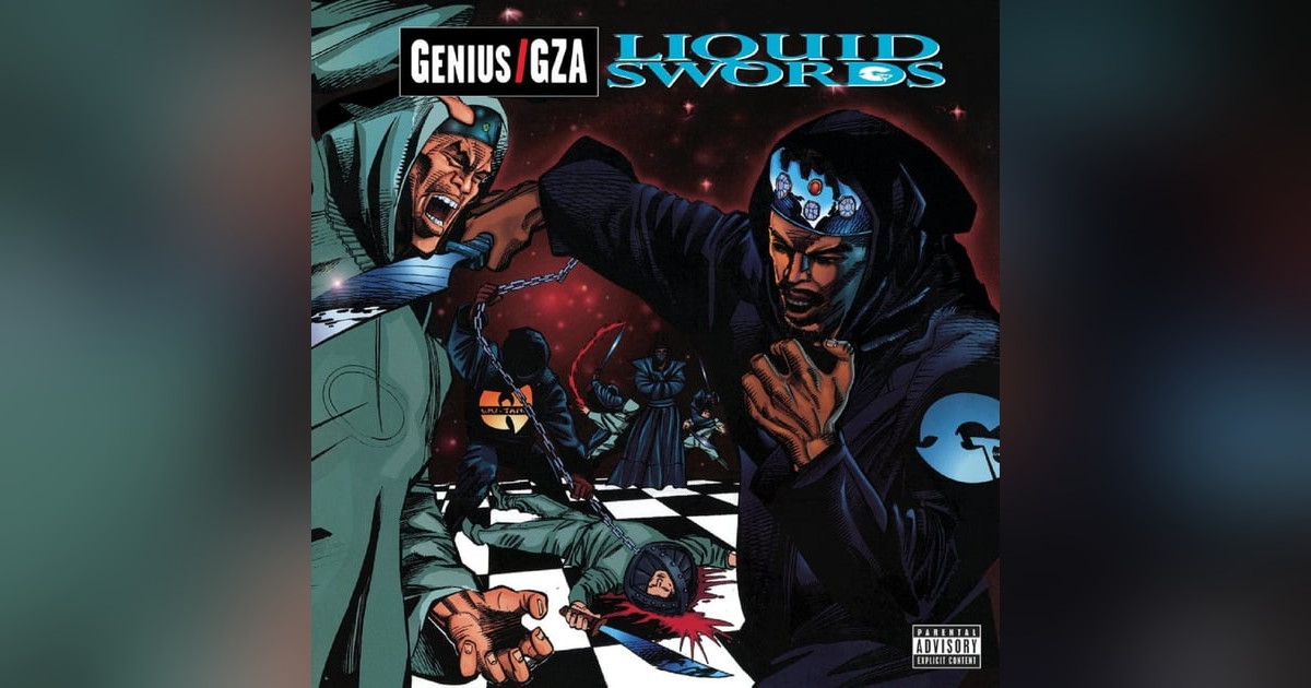 GZA: Liquid Swords (1995). The Legend of "The Genius" GZA: Liquid Swords (1995). The Legend of "The Genius"