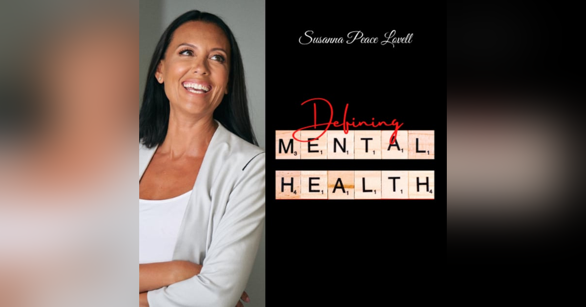 just Two Dads & A Mom | Defining Mental Health just Two Dads & A Mom | Defining Mental Health