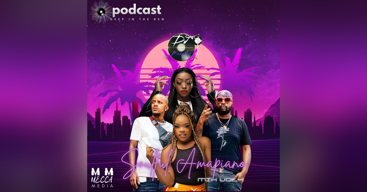 SOULFUL AMAPIANO VOL4 SOULFUL AMAPIANO VOL4