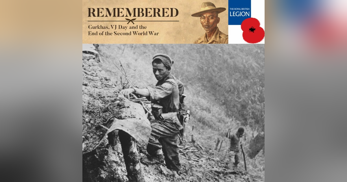 VJ DAY 75 | Burma - The Gurkha Story VJ DAY 75 | Burma - The Gurkha Story
