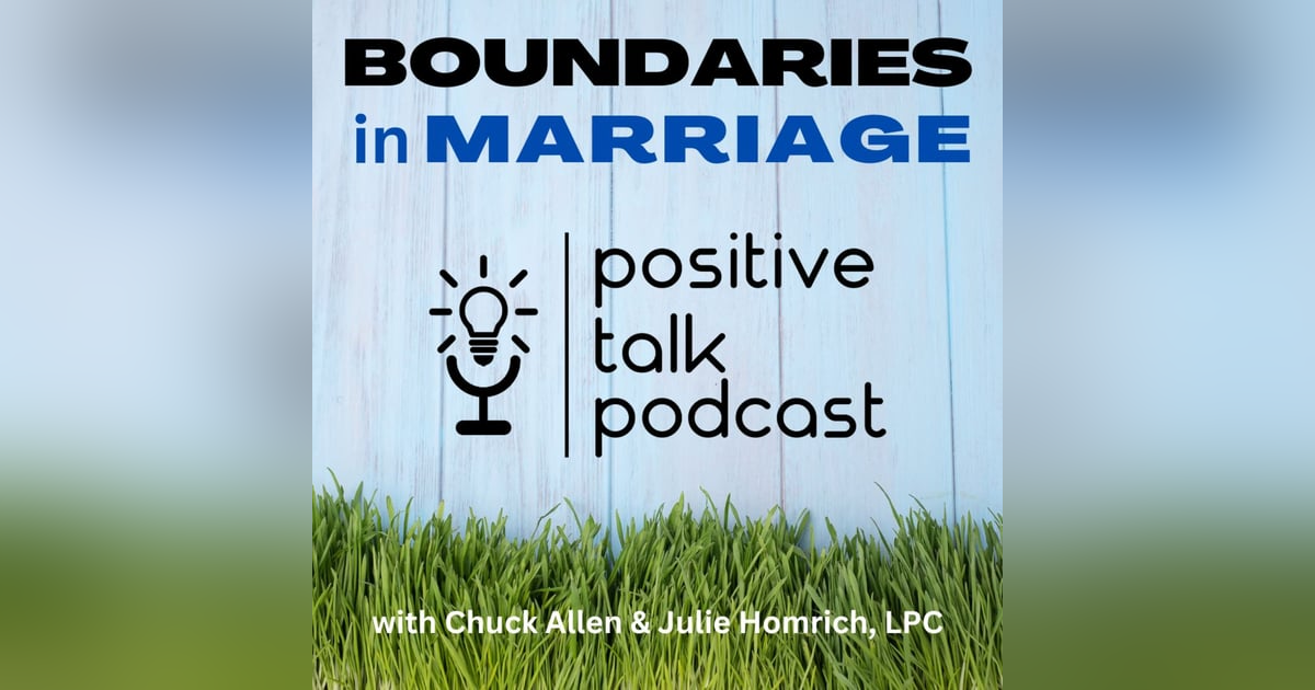 HEALTHY BOUNDARIES IN MARRIAGE HEALTHY BOUNDARIES IN MARRIAGE