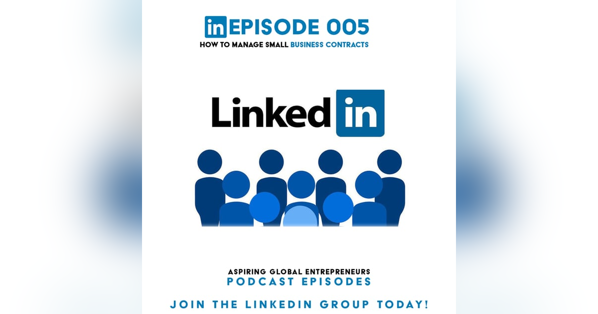 (A.G.E) How to Manage Small Business Contracts - 005 (A.G.E) How to Manage Small Business Contracts - 005