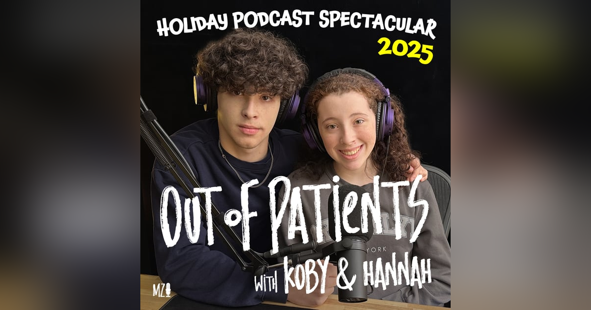 Koby & Hannah's 2025 Holiday Podcast Spectacular Koby & Hannah's 2025 Holiday Podcast Spectacular