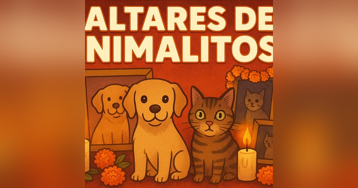 Historias de Miedo Octubre 27 de 2025 ALTARES DE ANIMALITOS Historias de Miedo Octubre 27 de 2025 ALTARES DE ANIMALITOS