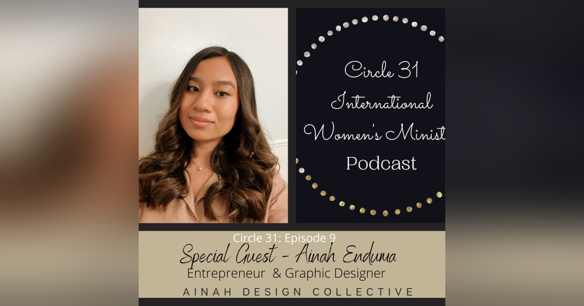 Episode 9: Representing Christ on Social Media with Ainah Enduma Episode 9: Representing Christ on Social Media with Ainah Enduma