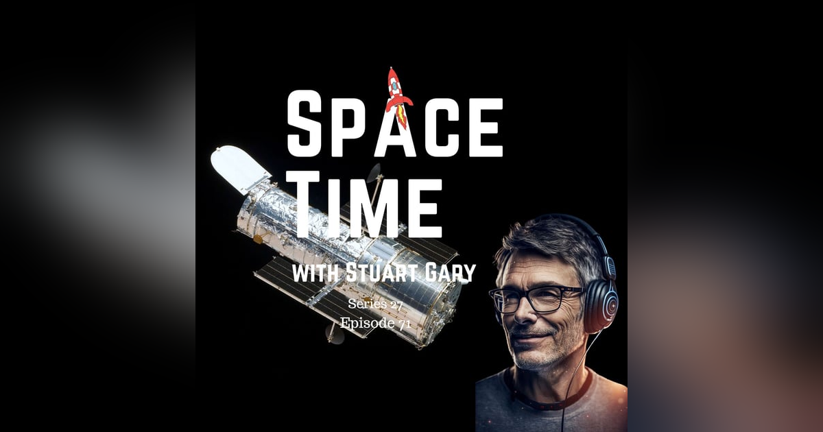 S27E71: Winding Back Hubble, Starliner's Historic Crew Launch, and OSIRIS Apex's Solar Feat S27E71: Winding Back Hubble, Starliner's Historic Crew Launch, and OSIRIS Apex's Solar Feat