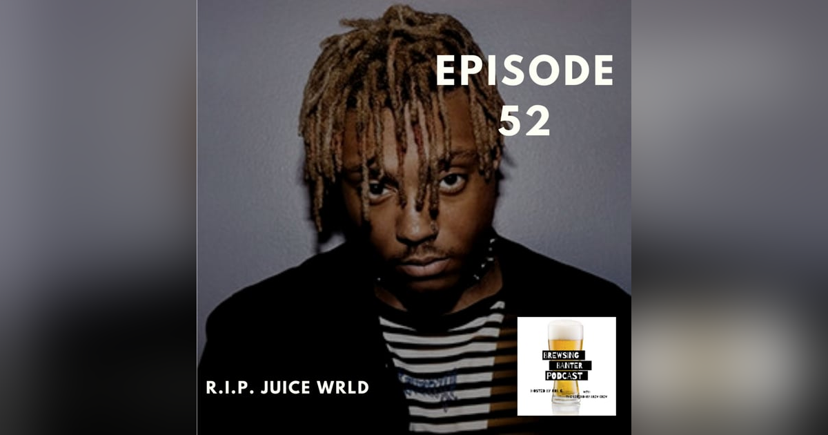 BBP 52 - Beer, Self-Medicating & PornHub BBP 52 - Beer, Self-Medicating & PornHub