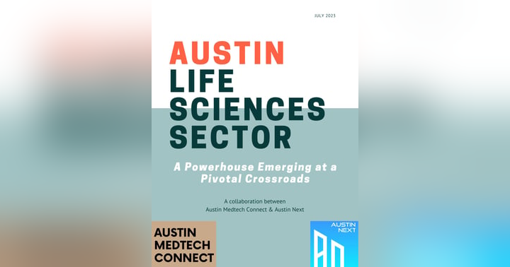 image for Austin Life Sciences Sector: A Powerhouse Emerging at a Pivotal Crossroads