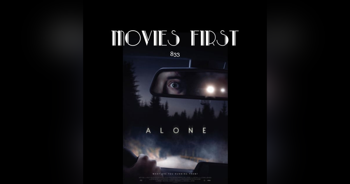 Alone (Thriller) (the @MoviesFirst review) Alone (Thriller) (the @MoviesFirst review)