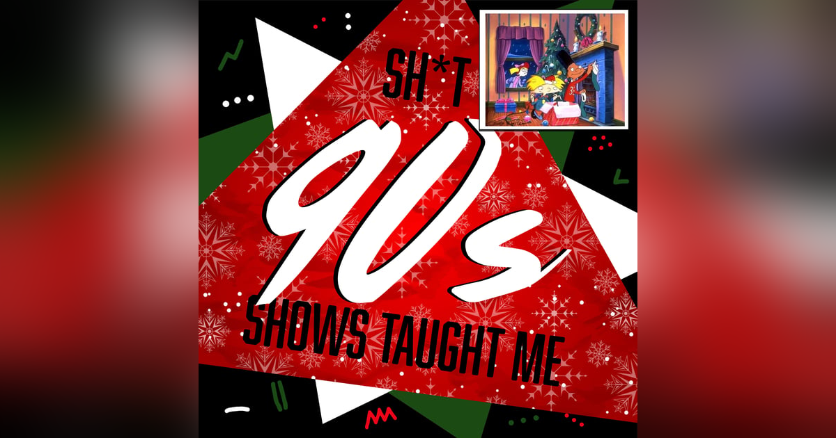 BONUS: Christmas Special 2020 with some Hey Arnold talk BONUS: Christmas Special 2020 with some Hey Arnold talk