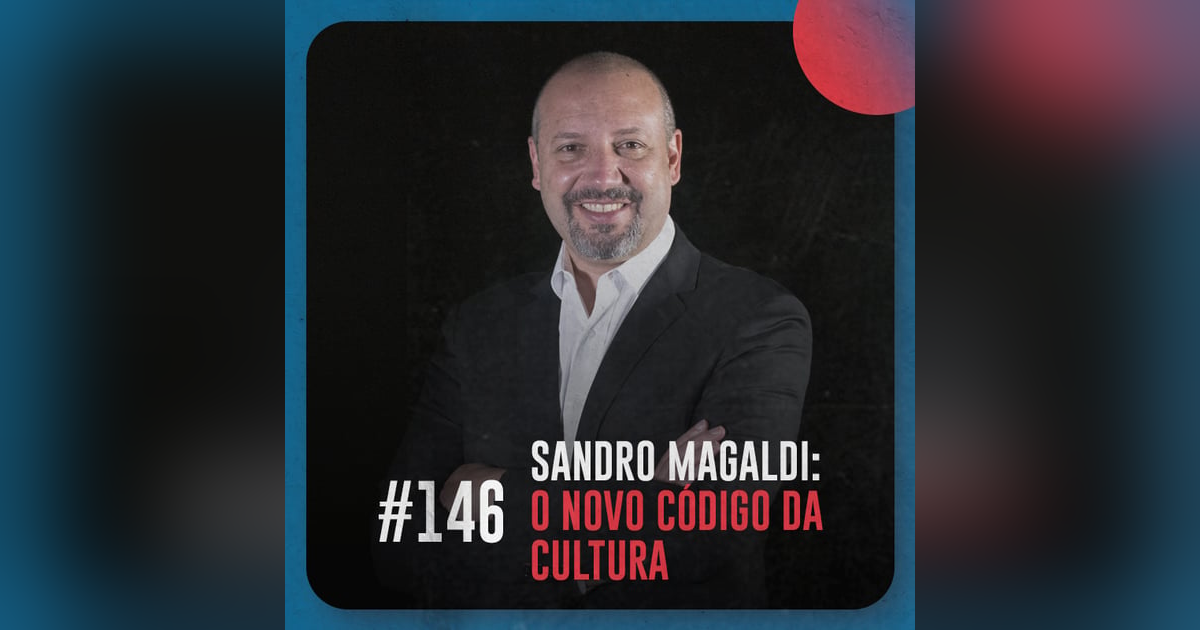 Desvendando o código da cultura organizacional, com Sandro Magaldi — Café com ADM 146 Desvendando o código da cultura organizacional, com Sandro Magaldi — Café com ADM 146