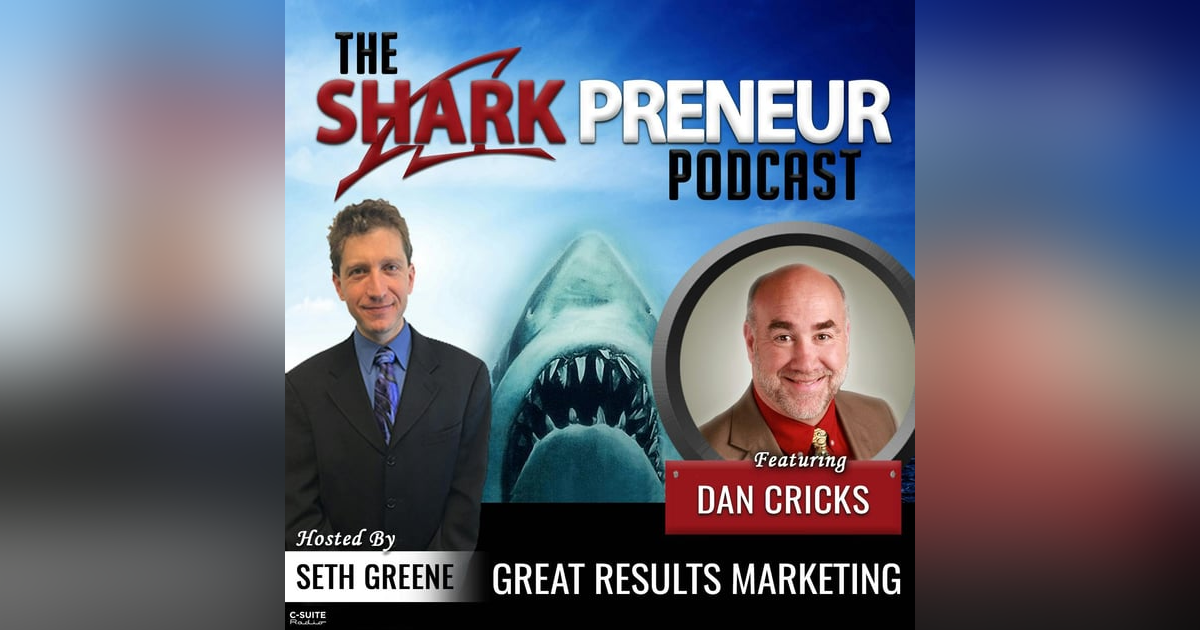 933: Great Results Marketing with Dan Cricks 933: Great Results Marketing with Dan Cricks