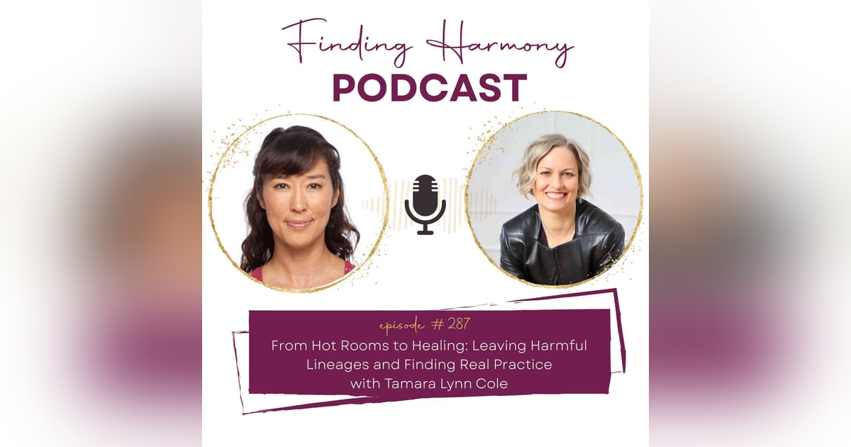 From Hot Rooms to Healing: Leaving Harmful Lineages and Finding Real Practice From Hot Rooms to Healing: Leaving Harmful Lineages and Finding Real Practice