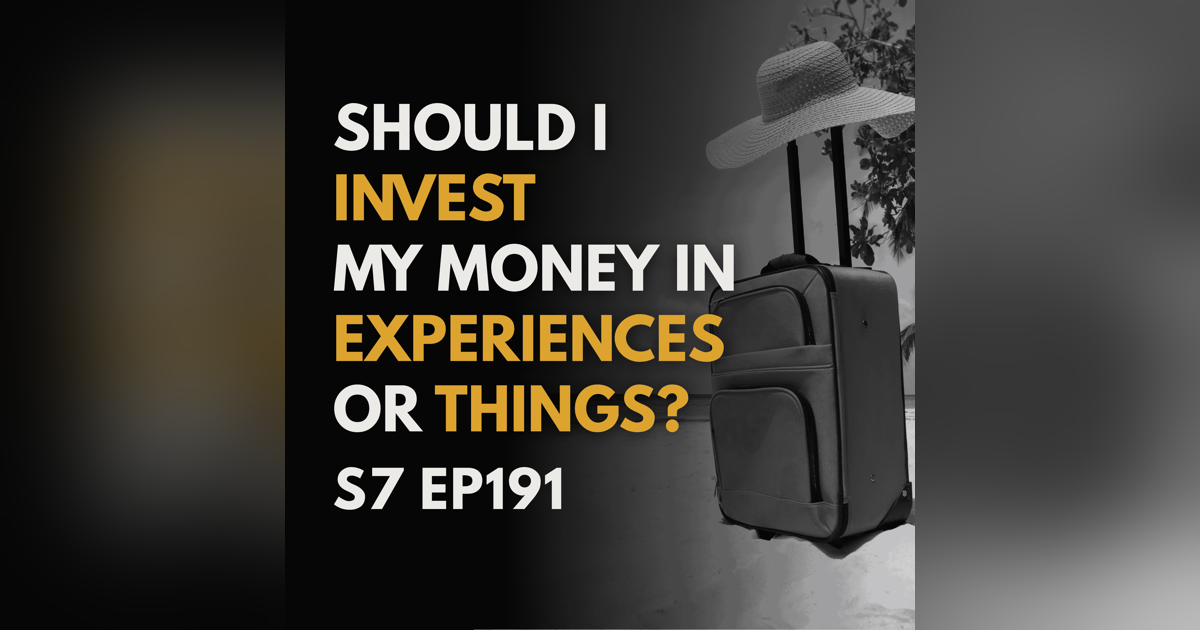 Should I Invest My Money in Experiences or Possessions? Should I Invest My Money in Experiences or Possessions?