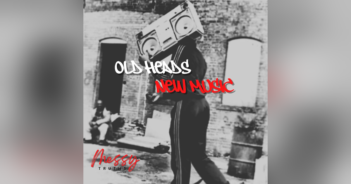 Old Heads New Music Old Heads New Music
