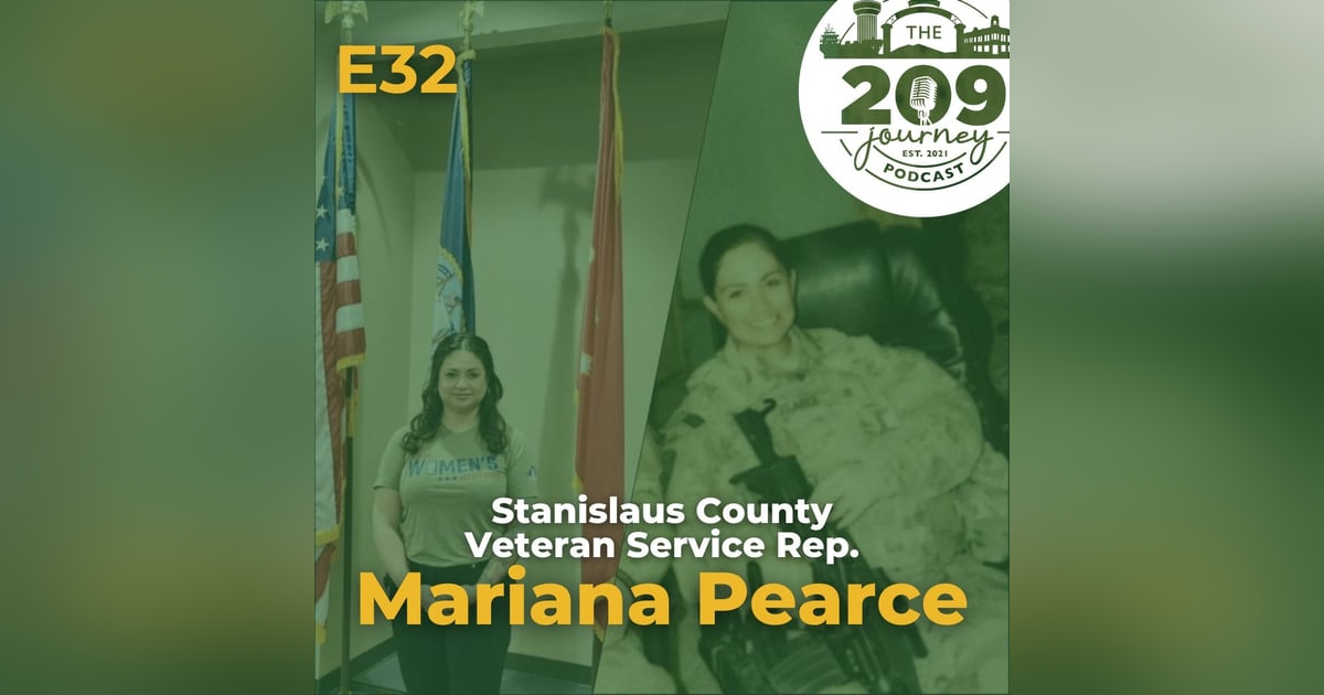 S1E32 - Stanislaus County Veteran Services Rep., Mariana Pearce (from Modesto)! S1E32 - Stanislaus County Veteran Services Rep., Mariana Pearce (from Modesto)!