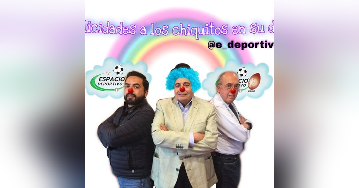 Celebrando el día de los Chiquitos en Espacio Deportivo de la Tarde 30 de Abril 2021 Celebrando el día de los Chiquitos en Espacio Deportivo de la Tarde 30 de Abril 2021