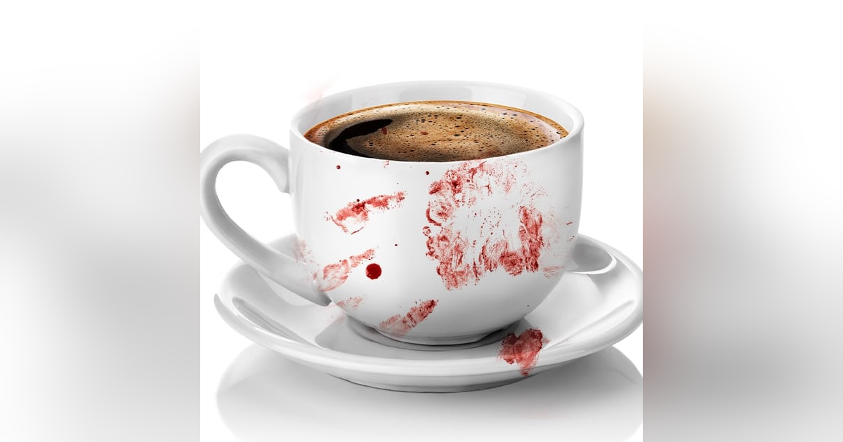 Ep.69 – Good to the Last Drop - A Hot Cup of MURDER Ep.69 – Good to the Last Drop - A Hot Cup of MURDER