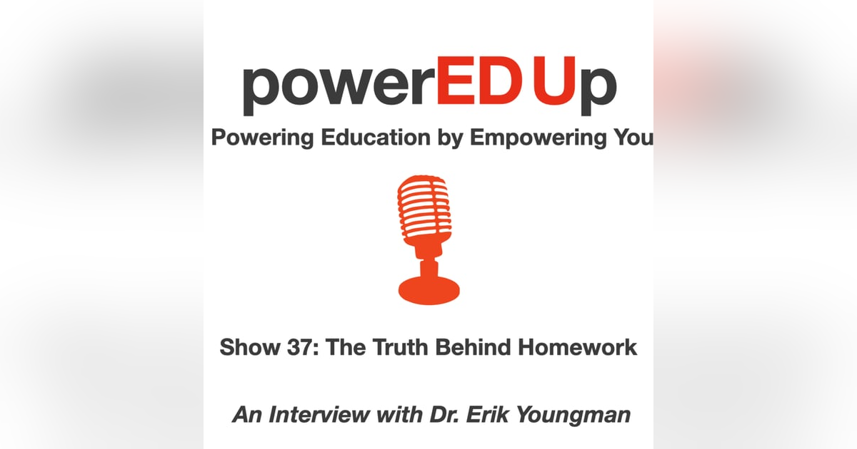 Show 37: The Truth Behind Homework Show 37: The Truth Behind Homework