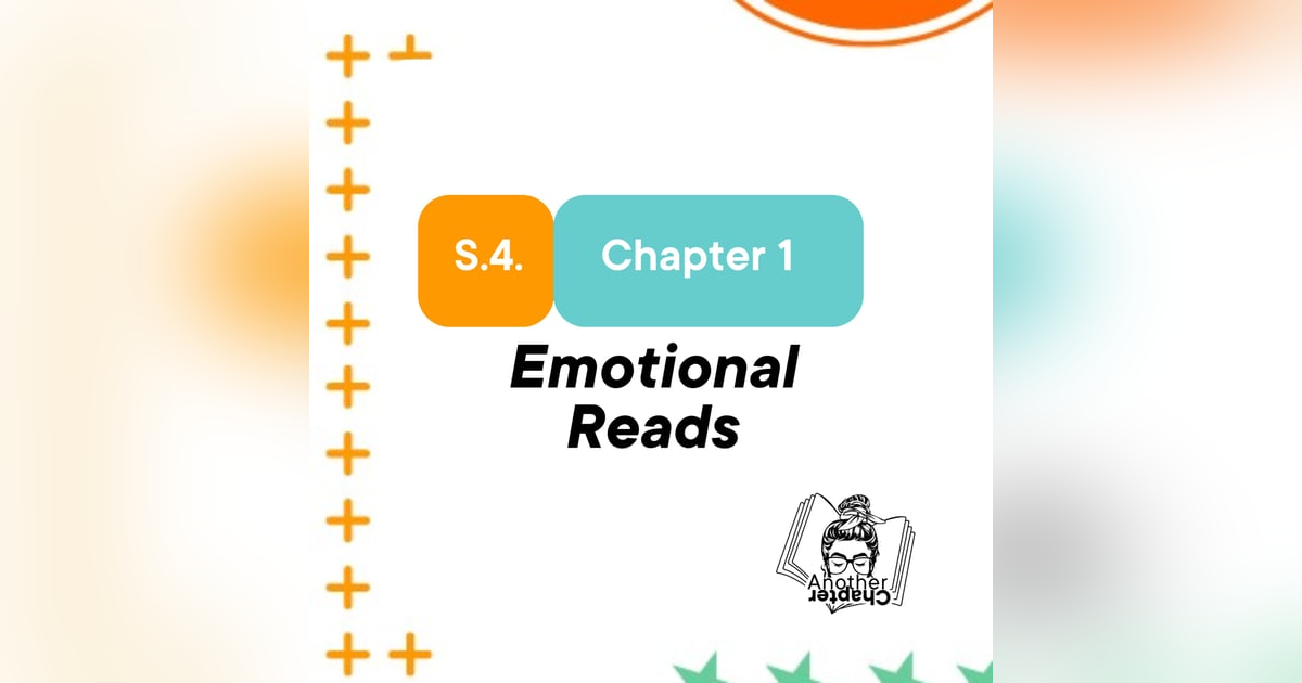 S.4. Chapter 1 Emotional Reads S.4. Chapter 1 Emotional Reads