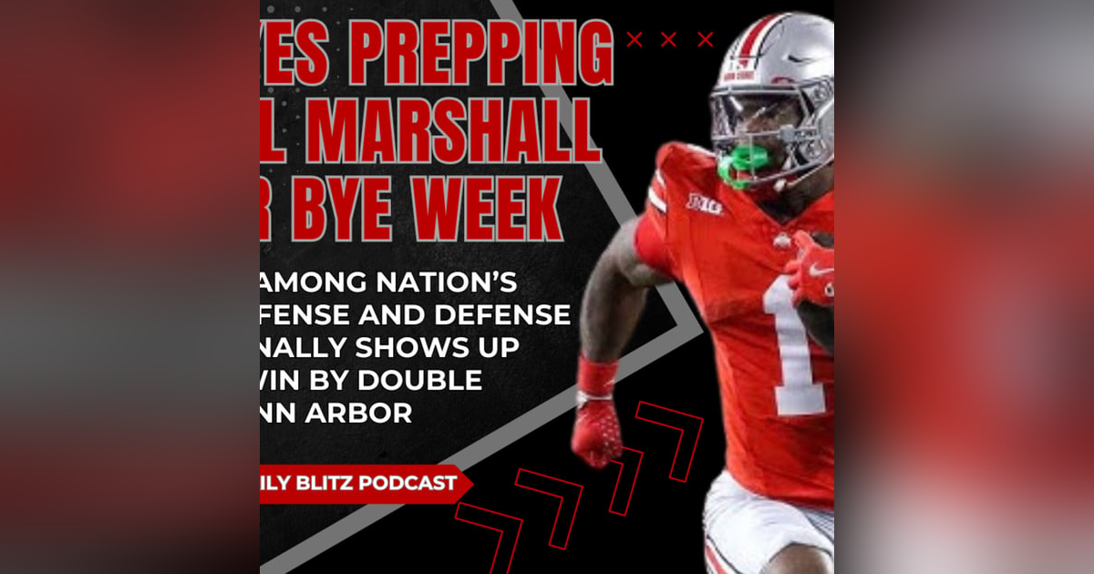 #Buckeyes Prepping to Roll Marshall After Bye Week #Buckeyes Prepping to Roll Marshall After Bye Week
