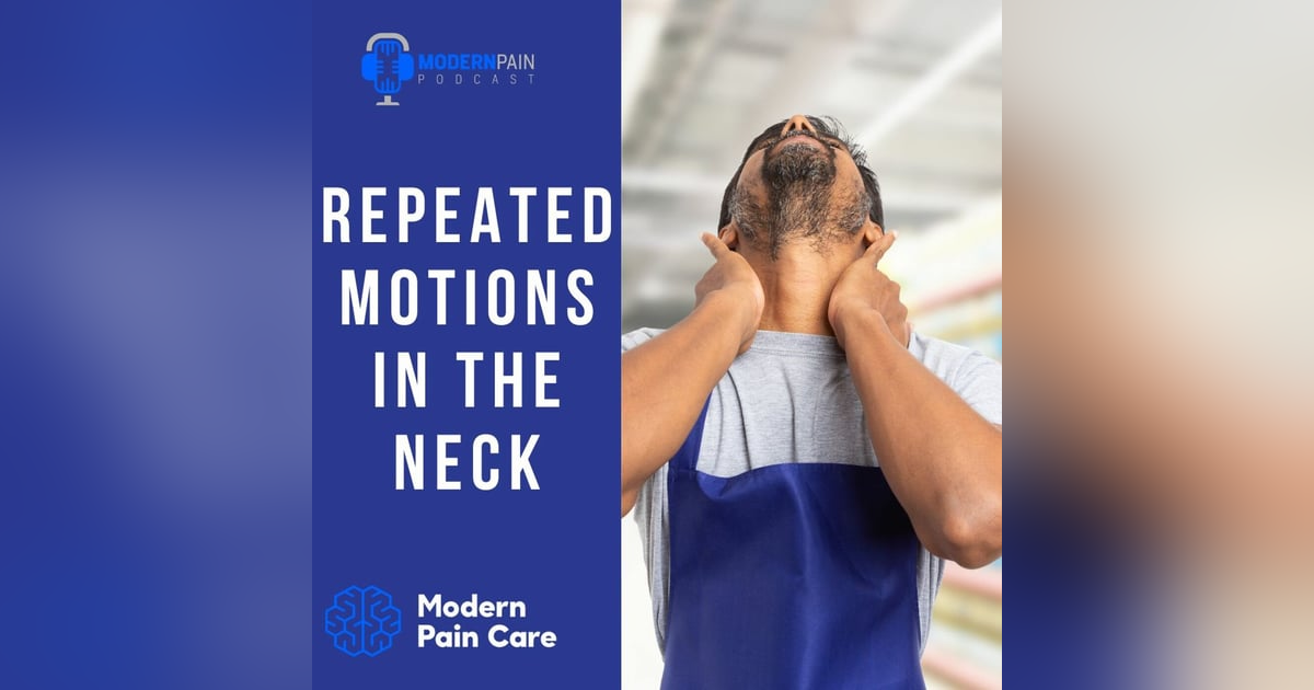 Repeated Motions in the Neck Repeated Motions in the Neck