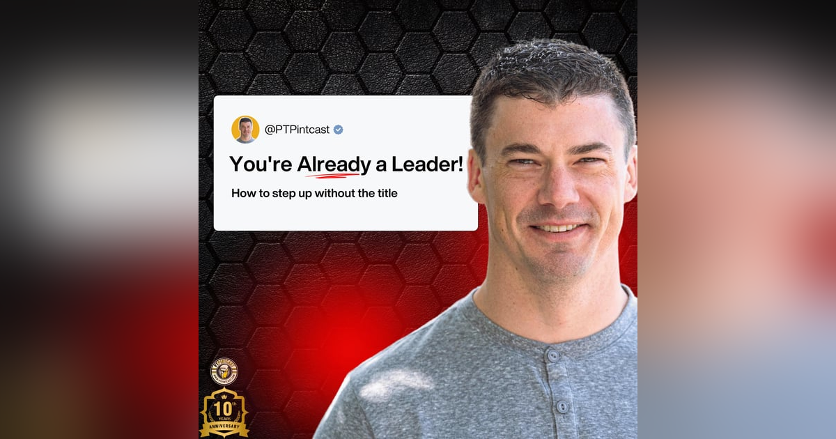 You're Already a Leader: How PTs Can Step Up Without a Title You're Already a Leader: How PTs Can Step Up Without a Title