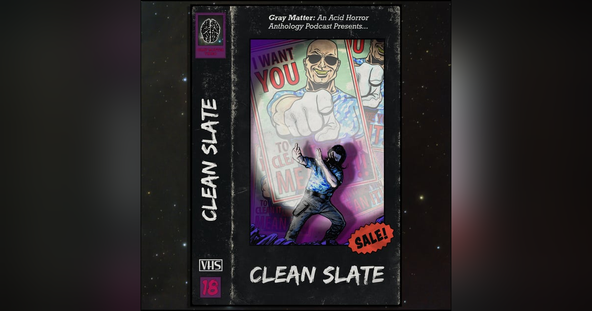 18 - Clean Slate 18 - Clean Slate