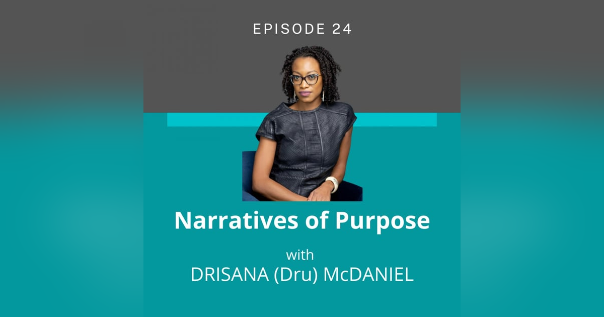 On Transformative Teaching for Social Change - A Conversation with Drisana (Dru) McDaniel On Transformative Teaching for Social Change - A Conversation with Drisana (Dru) McDaniel
