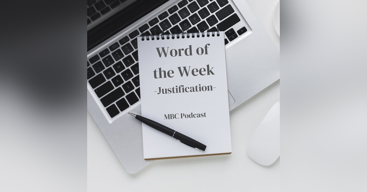 Word of the Week -Justification Word of the Week -Justification