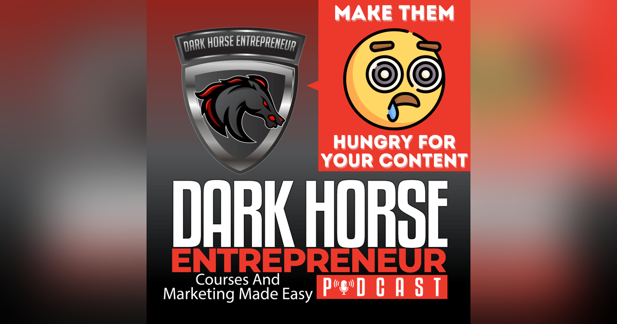 EP 391 How to Zeigarnik Your Audience Into Submission EP 391 How to Zeigarnik Your Audience Into Submission