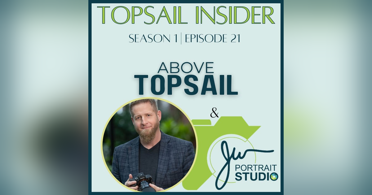 Above Topsail and JW Portrait Studio Above Topsail and JW Portrait Studio