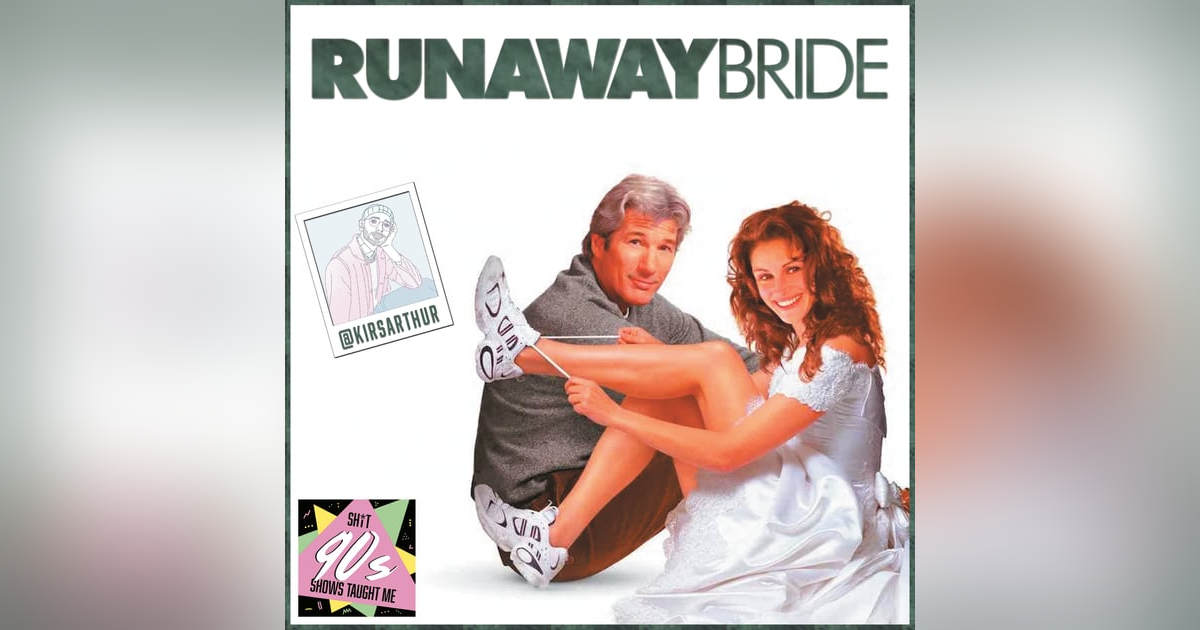 BONUS: Runaway Bride with Kirs BONUS: Runaway Bride with Kirs