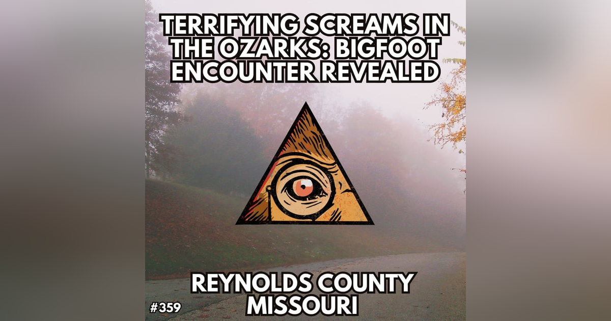 "Shadows of the Ozarks: Encounters with Missouri's Unexplained Horrors" "Shadows of the Ozarks: Encounters with Missouri's Unexplained Horrors"