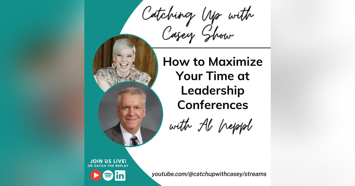 How to Make the Most of Leadership Conferences Like SAI How to Make the Most of Leadership Conferences Like SAI