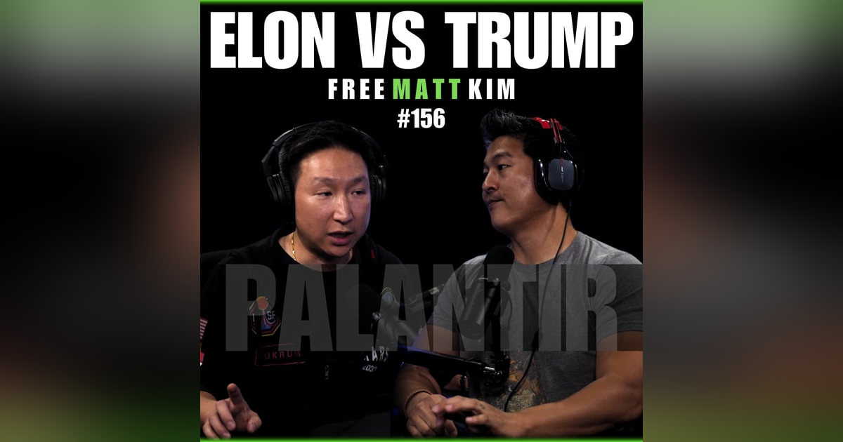 Elon vs Trump: Palantir's 5D Chess to Install JD Vance | Matt Kim #156 Elon vs Trump: Palantir's 5D Chess to Install JD Vance | Matt Kim #156