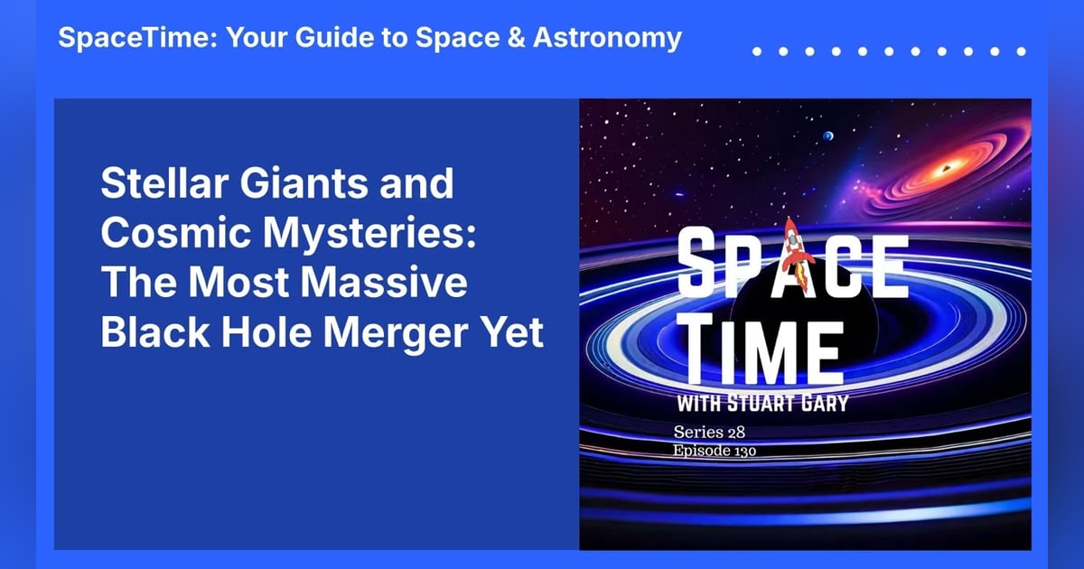 Stellar Giants and Cosmic Mysteries: The Most Massive Black Hole Merger Yet Stellar Giants and Cosmic Mysteries: The Most Massive Black Hole Merger Yet