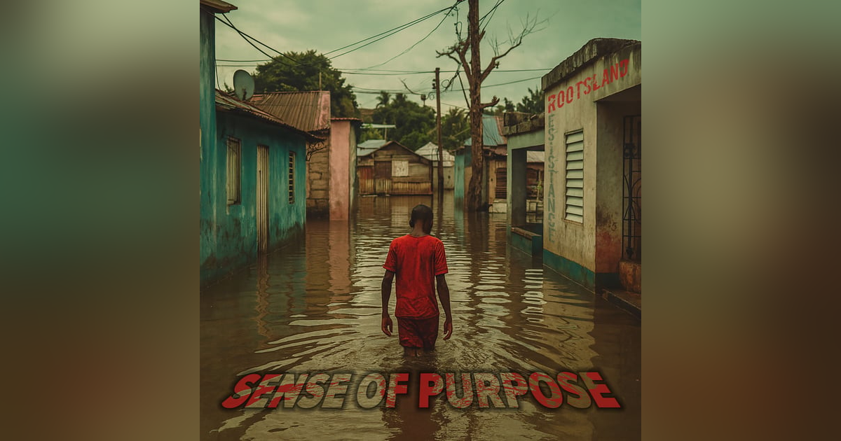 "Hurricane Melissa Special" Sense of Purpose "Hurricane Melissa Special" Sense of Purpose