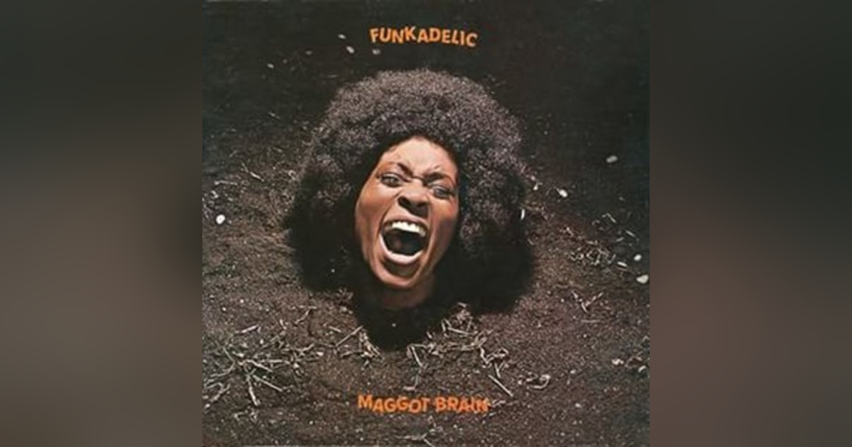 Maggot Brain Maggot Brain